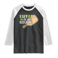 Funny Pickleball Raglan Shirt Stay Out Of The Kitchen - Wonder Print Shop