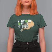 Funny Pickleball T Shirt For Women Stay Out Of The Kitchen - Wonder Print Shop