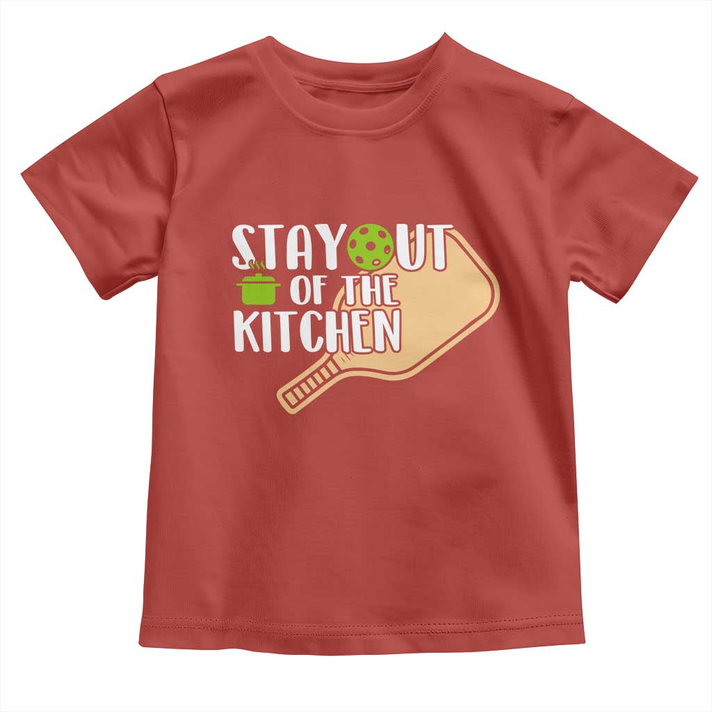 Funny Pickleball Toddler T Shirt Stay Out Of The Kitchen - Wonder Print Shop
