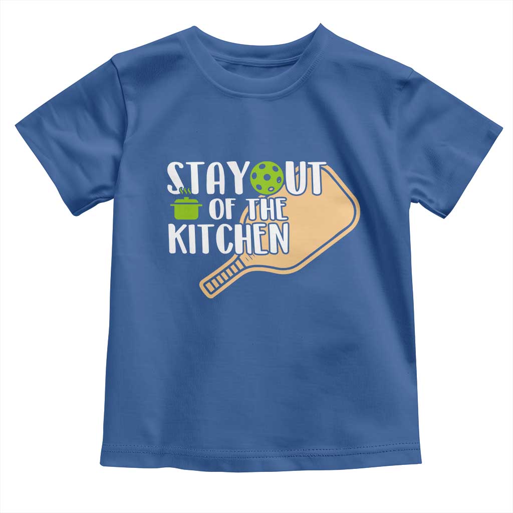 Funny Pickleball Toddler T Shirt Stay Out Of The Kitchen - Wonder Print Shop