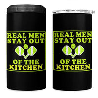 Funny Pickleball 4 in 1 Can Cooler Tumbler Stay Out Of The Kitchen For Men