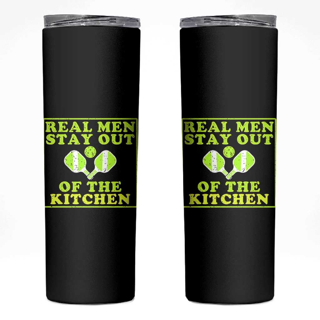 Funny Pickleball Skinny Tumbler Stay Out Of The Kitchen For Men