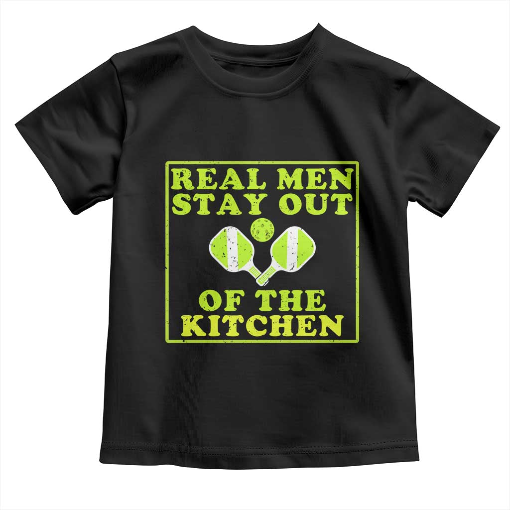 Funny Pickleball Toddler T Shirt Stay Out Of The Kitchen For Men - Wonder Print Shop