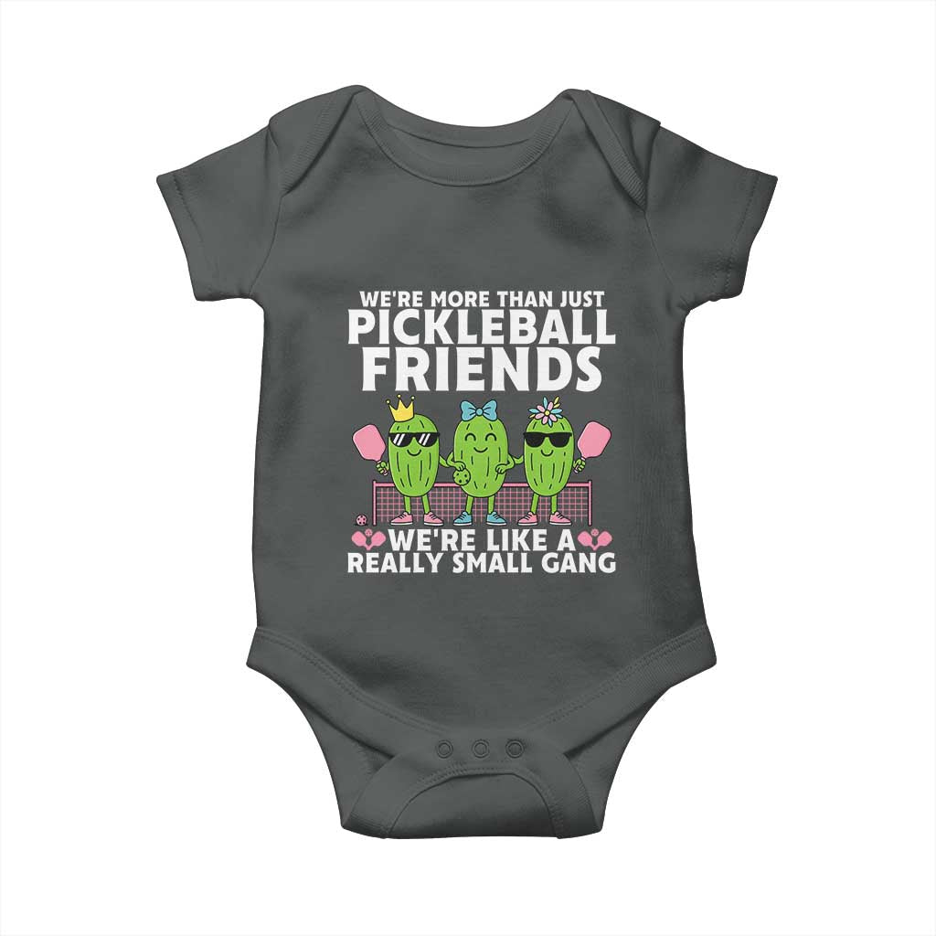 Pickleball Lovers Baby Onesie We Are More Than Just Pickleball Friends - Wonder Print Shop