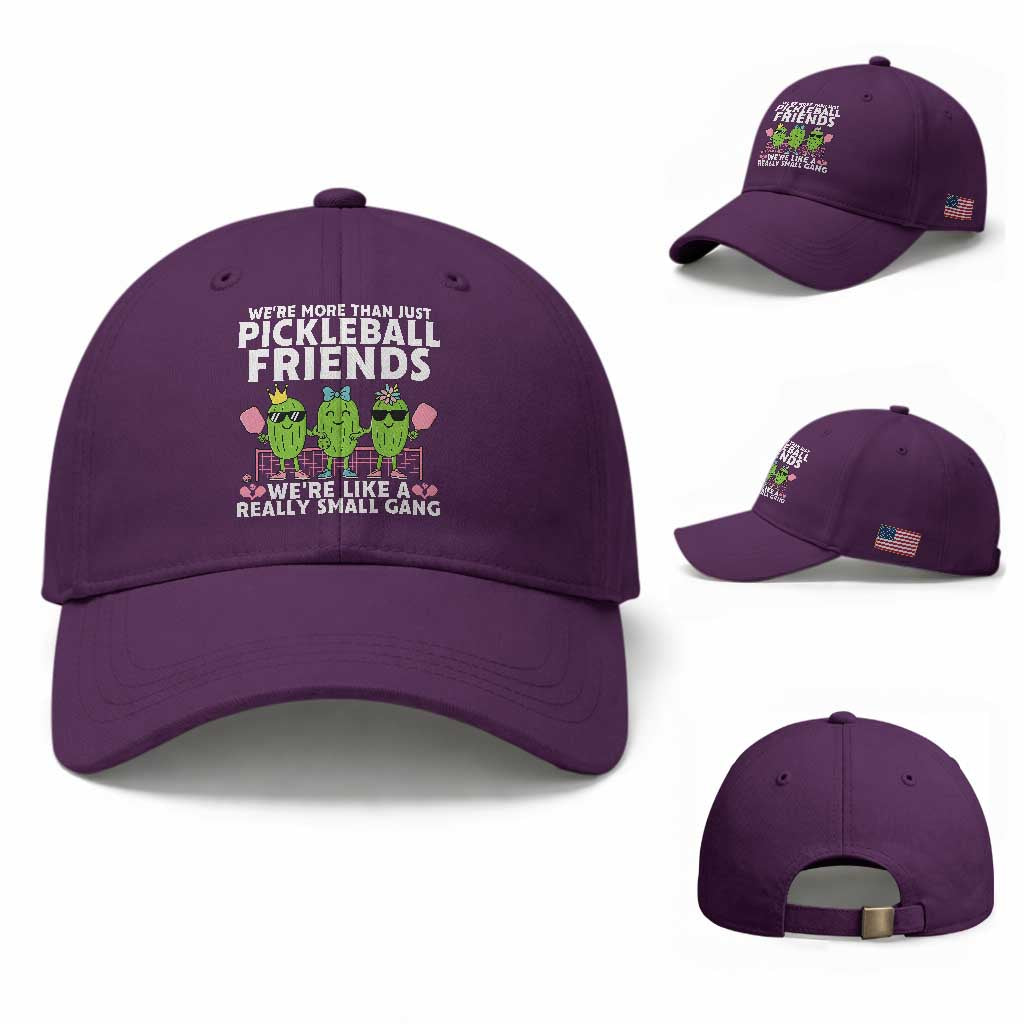 Pickleball Lovers Baseball Cap We Are More Than Just Pickleball Friends