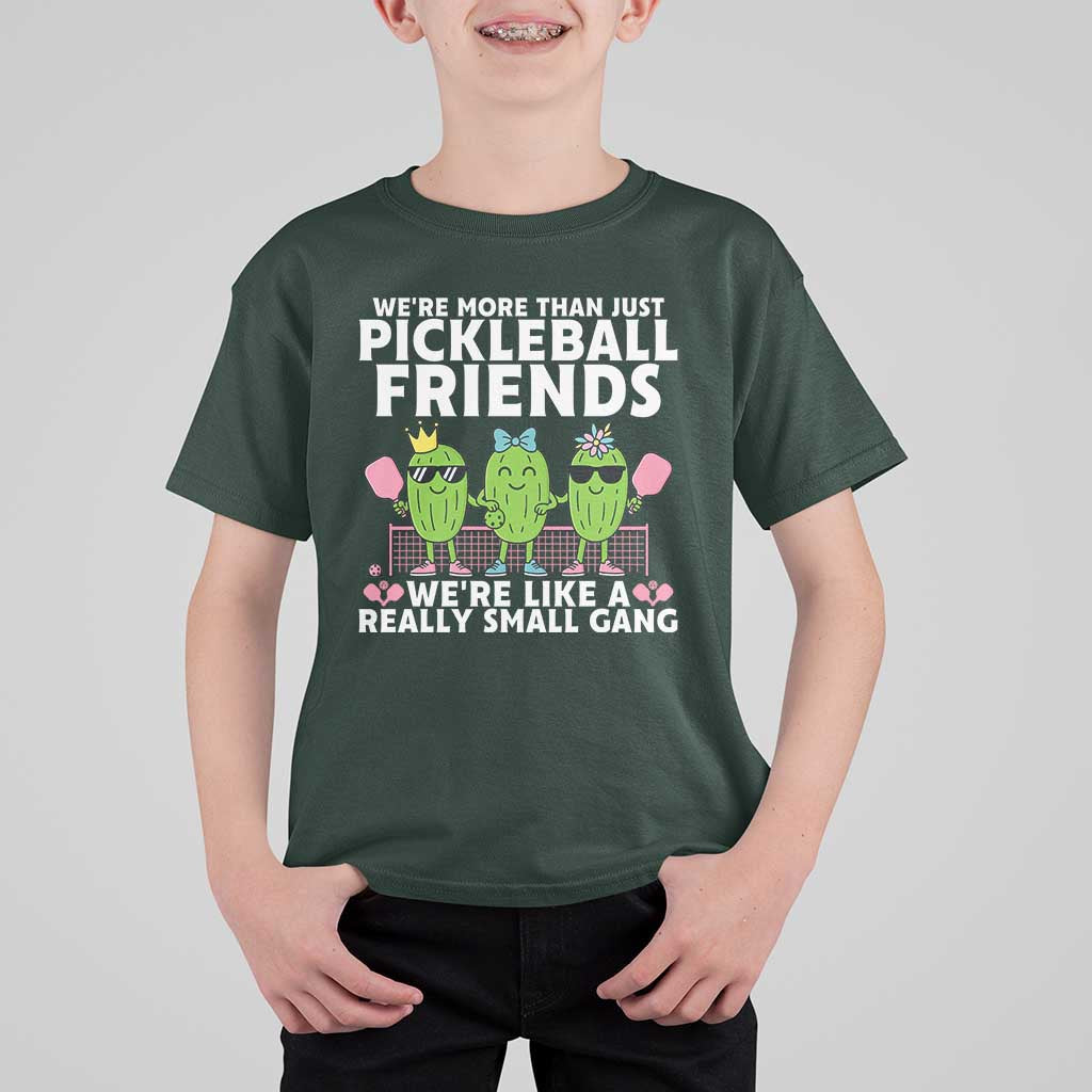 Pickleball Lovers T Shirt For Kid We Are More Than Just Pickleball Friends - Wonder Print Shop