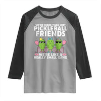 Pickleball Lovers Raglan Shirt We Are More Than Just Pickleball Friends - Wonder Print Shop