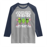 Pickleball Lovers Raglan Shirt We Are More Than Just Pickleball Friends - Wonder Print Shop