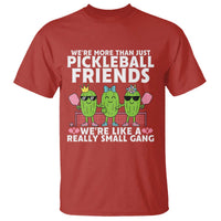 Pickleball Lovers T Shirt We Are More Than Just Pickleball Friends - Wonder Print Shop