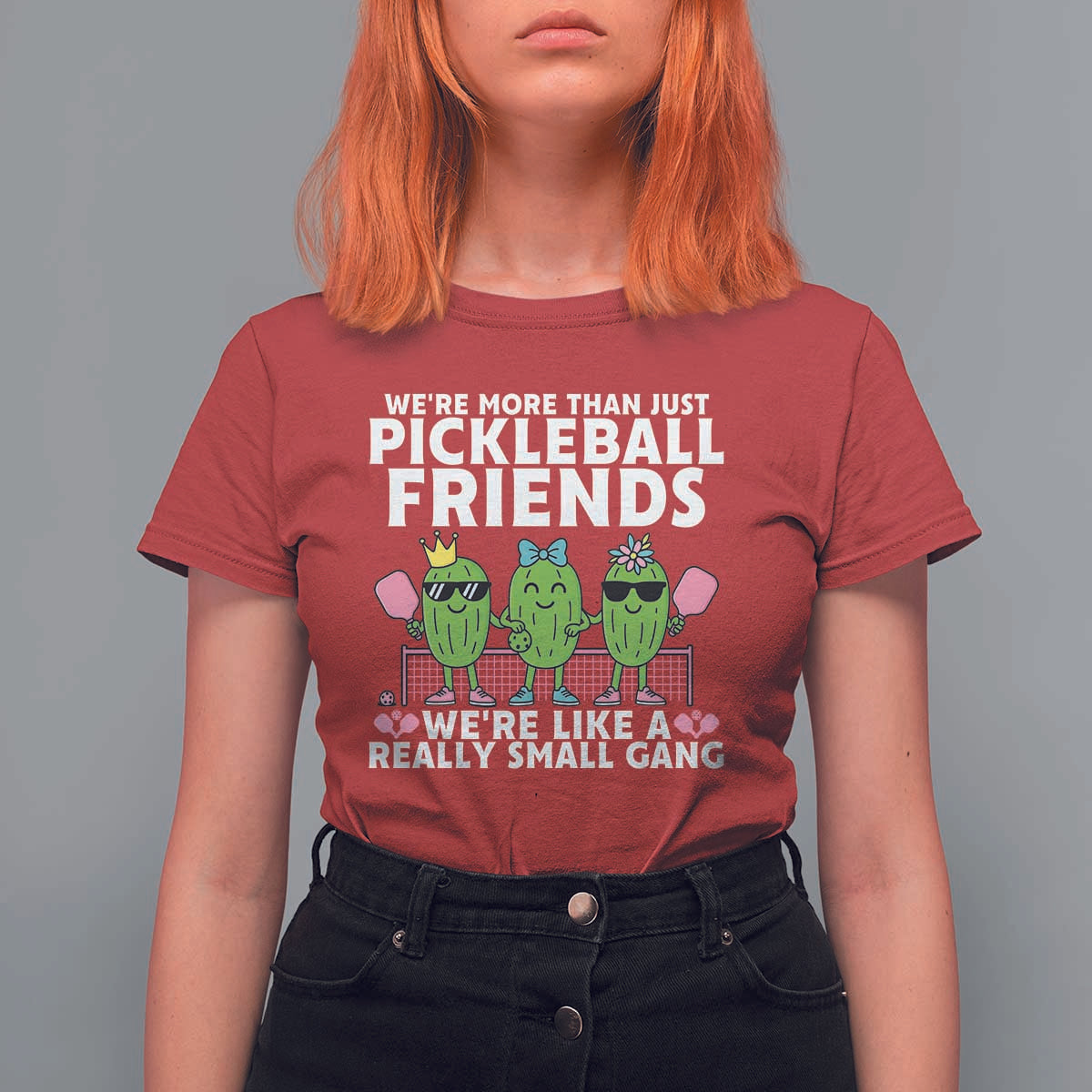Pickleball Lovers T Shirt For Women We Are More Than Just Pickleball Friends - Wonder Print Shop