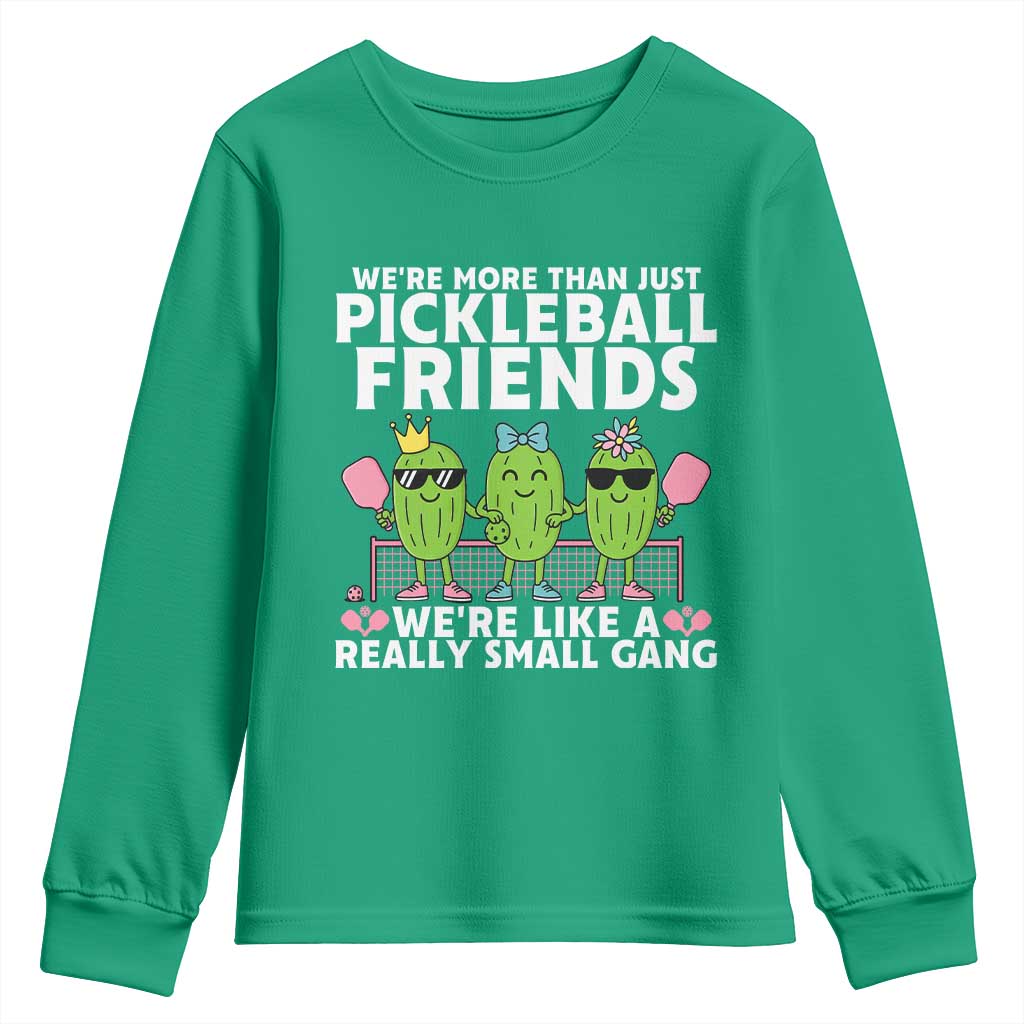 Pickleball Lovers Youth Sweatshirt We Are More Than Just Pickleball Friends - Wonder Print Shop