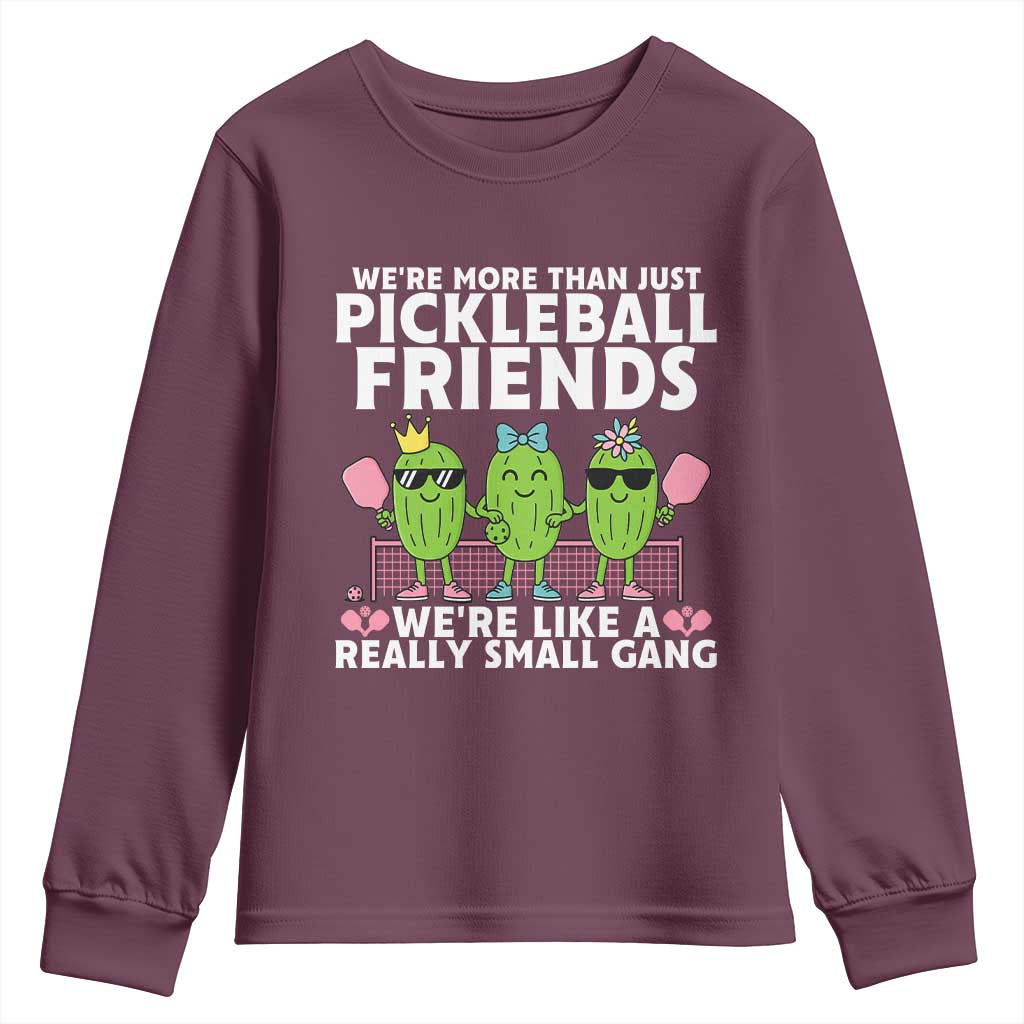 Pickleball Lovers Youth Sweatshirt We Are More Than Just Pickleball Friends - Wonder Print Shop