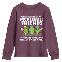 Pickleball Lovers Youth Sweatshirt We Are More Than Just Pickleball Friends - Wonder Print Shop