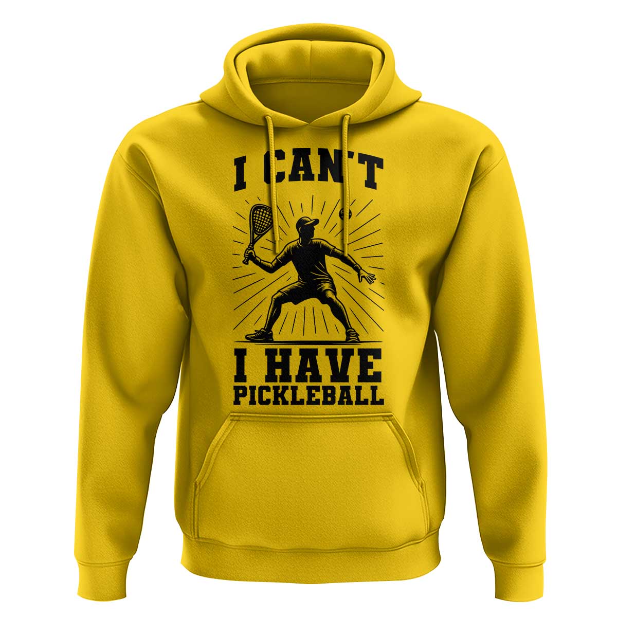 I Can Not I Have Pickleball Hoodie Pickleball Game Gift - Wonder Print Shop