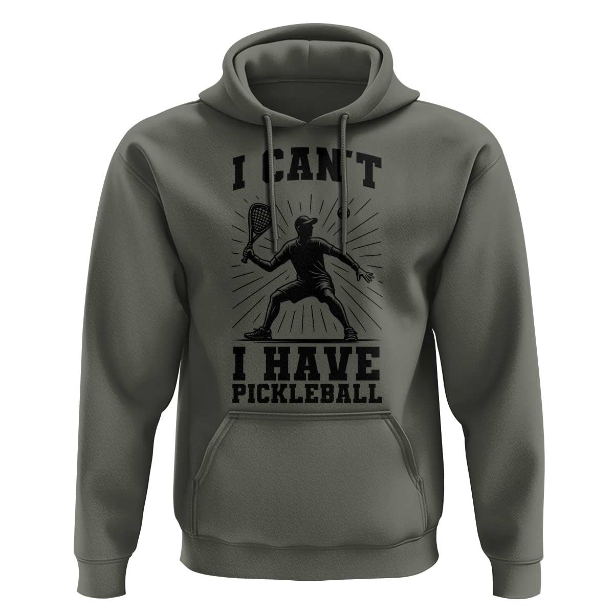 I Can Not I Have Pickleball Hoodie Pickleball Game Gift - Wonder Print Shop