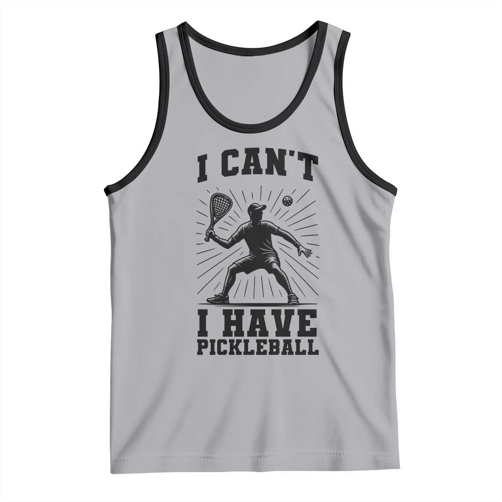 I Can Not I Have Pickleball Tank Top Pickleball Game Gift - Wonder Print Shop