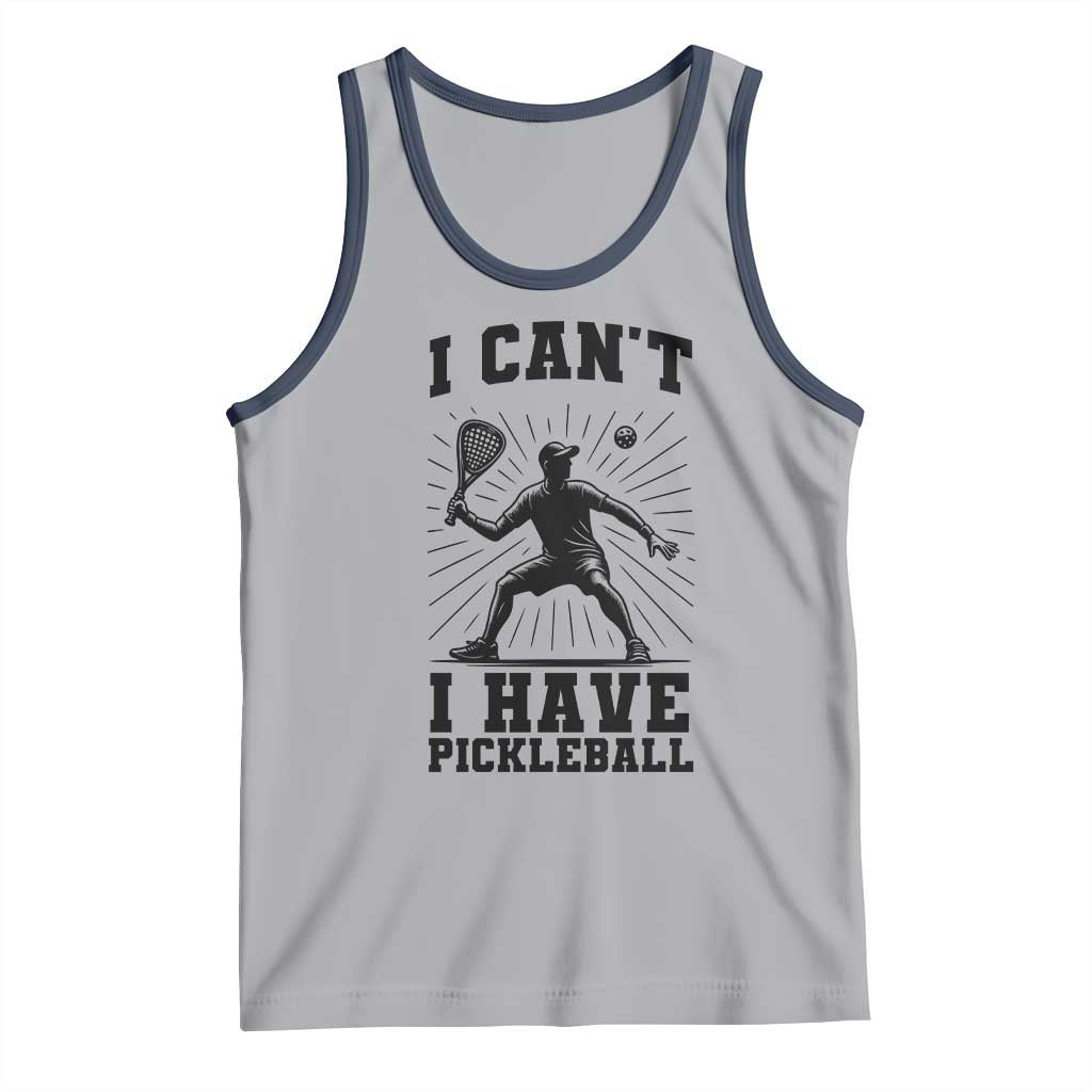 I Can Not I Have Pickleball Tank Top Pickleball Game Gift - Wonder Print Shop