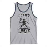 I Can Not I Have Pickleball Tank Top Pickleball Game Gift - Wonder Print Shop