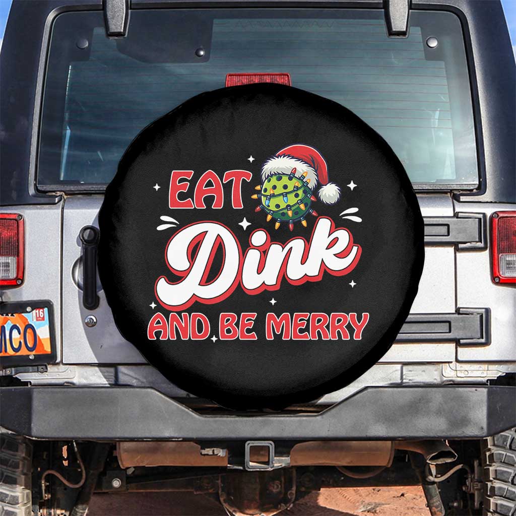 Funny Pickleball Christmas Spare Tire Cover Eat Dink And Be Merry - Wonder Print Shop