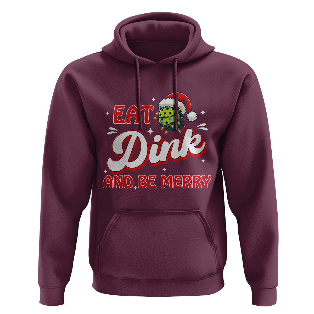 Funny Pickleball Christmas Hoodie Eat Dink And Be Merry - Wonder Print Shop