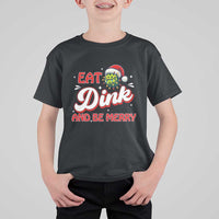 Funny Pickleball Christmas T Shirt For Kid Eat Dink And Be Merry - Wonder Print Shop