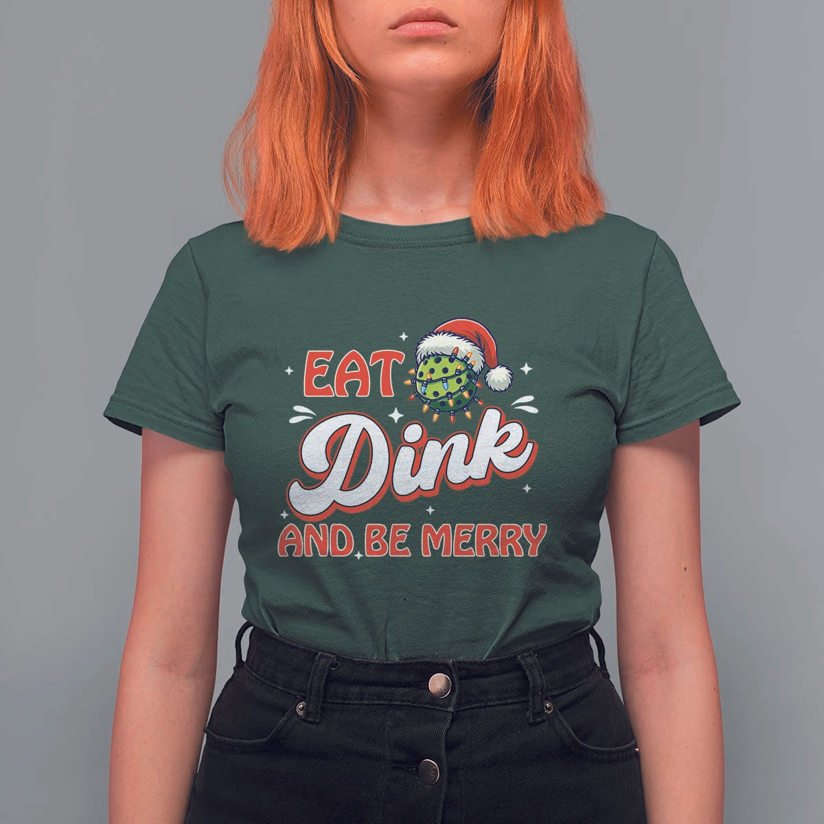 Funny Pickleball Christmas T Shirt For Women Eat Dink And Be Merry - Wonder Print Shop