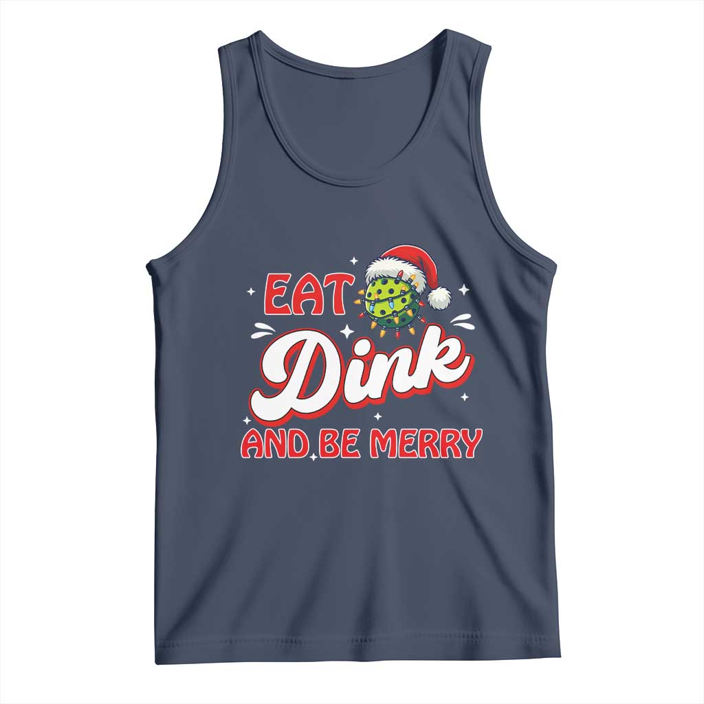 Funny Pickleball Christmas Tank Top Eat Dink And Be Merry - Wonder Print Shop