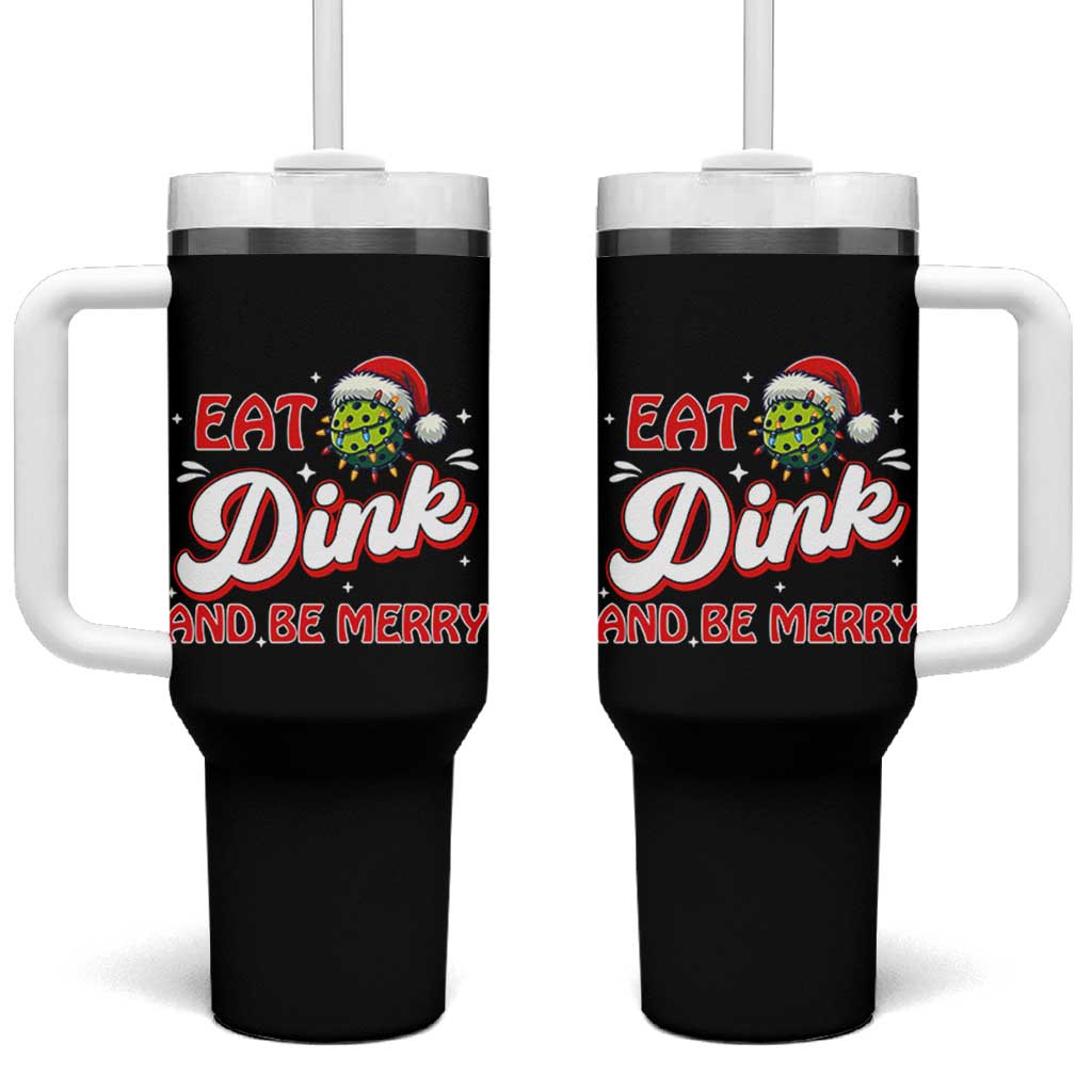 Funny Pickleball Christmas Tumbler With Handle Eat Dink And Be Merry