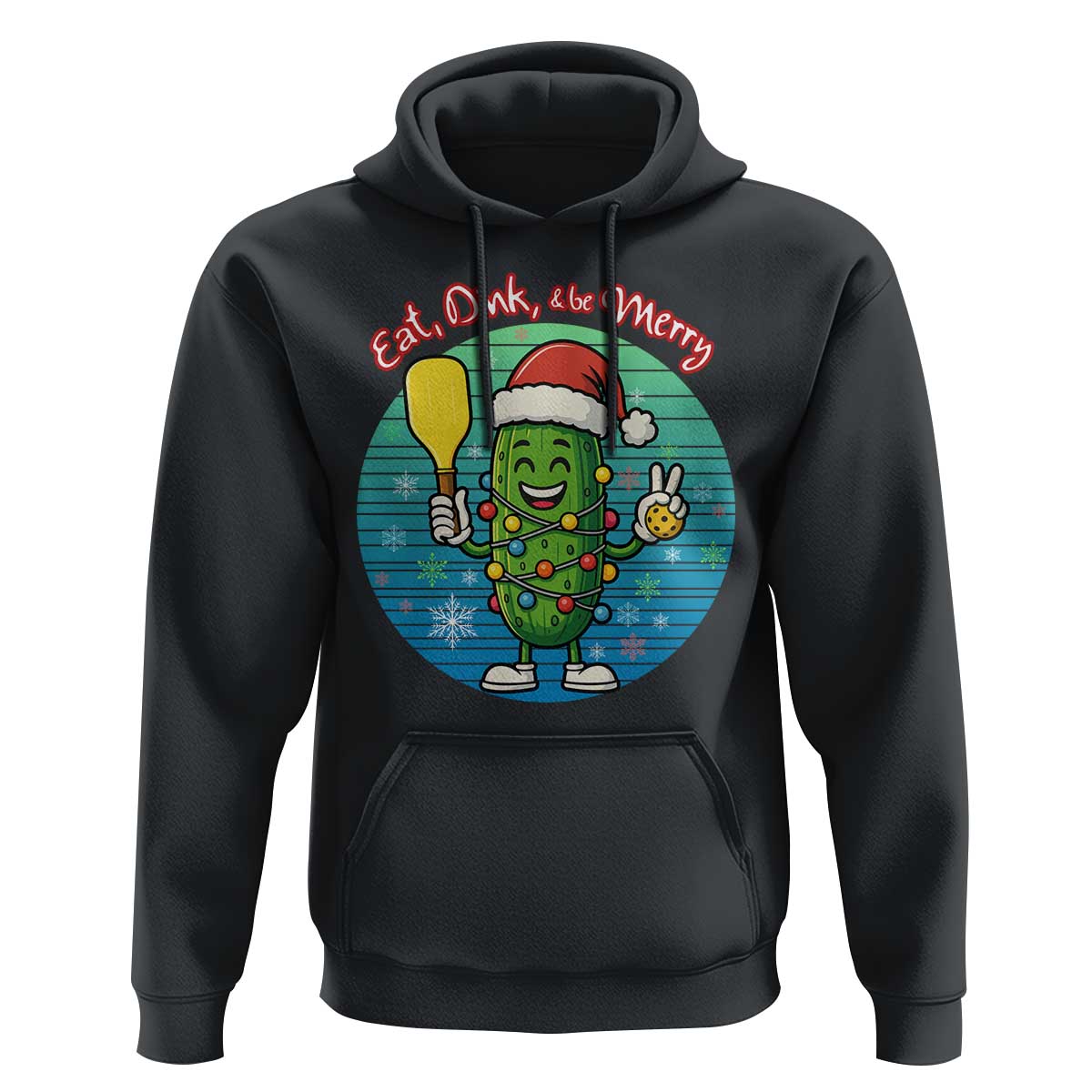 Funny Pickleball Christmas Hoodie Eat Dink And Be Merry Gift For Players - Wonder Print Shop