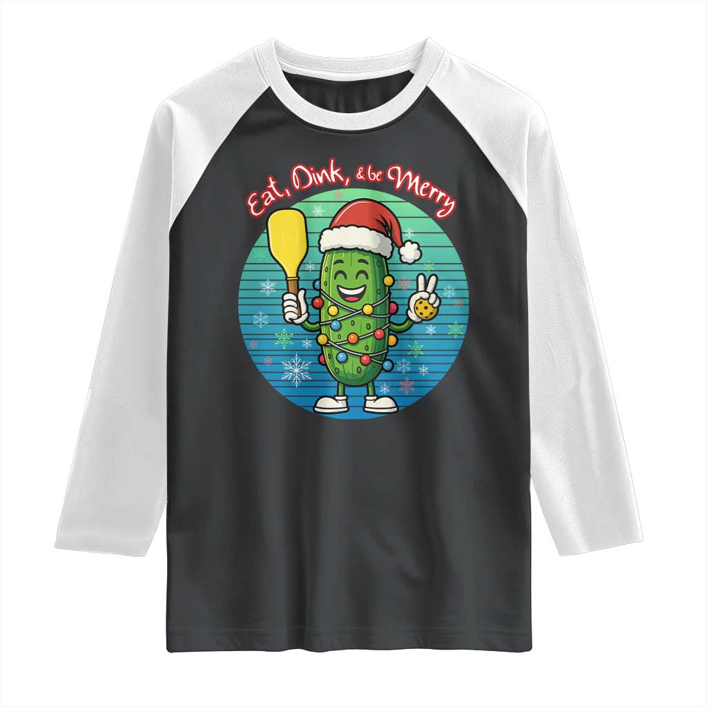 Funny Pickleball Christmas Raglan Shirt Eat Dink And Be Merry Gift For Players - Wonder Print Shop