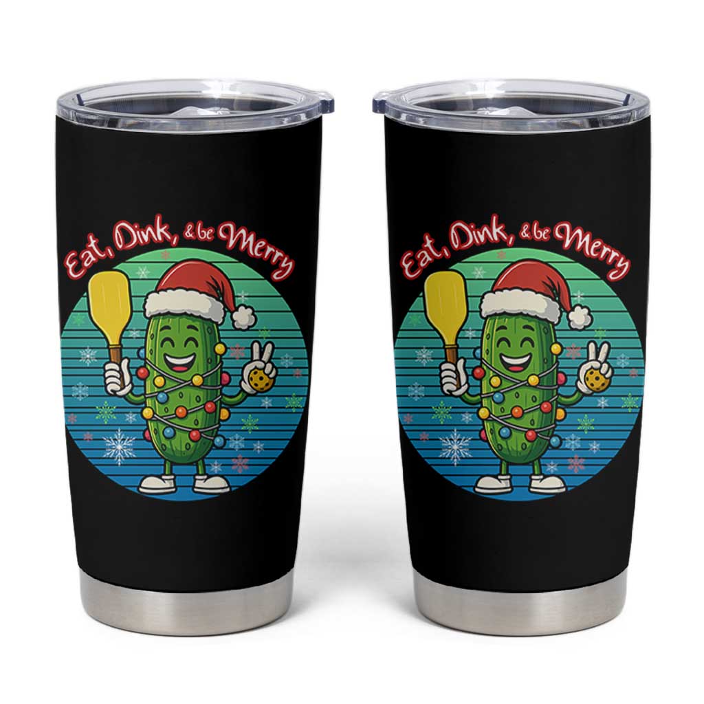 Funny Pickleball Christmas Tumbler Cup Eat Dink And Be Merry Gift For Players