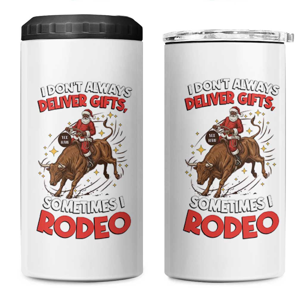 Funny Black Santa Bull Riding Christmas 4 in 1 Can Cooler Tumbler I Do Not Deliver Gifts I Rodeo - Wonder Print Shop
