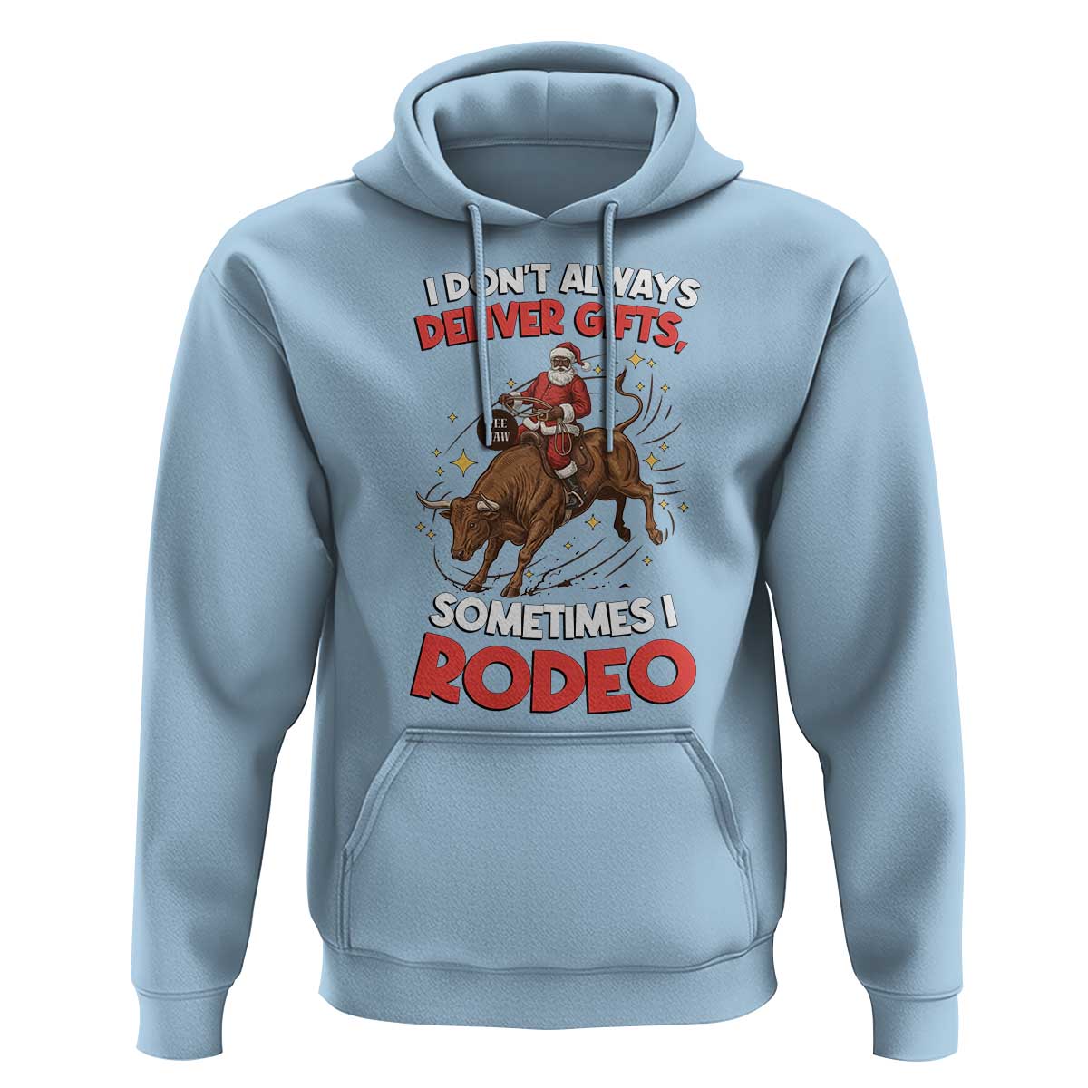Funny Black Santa Bull Riding Christmas Hoodie I Do Not Deliver Gifts I Rodeo - Wonder Print Shop
