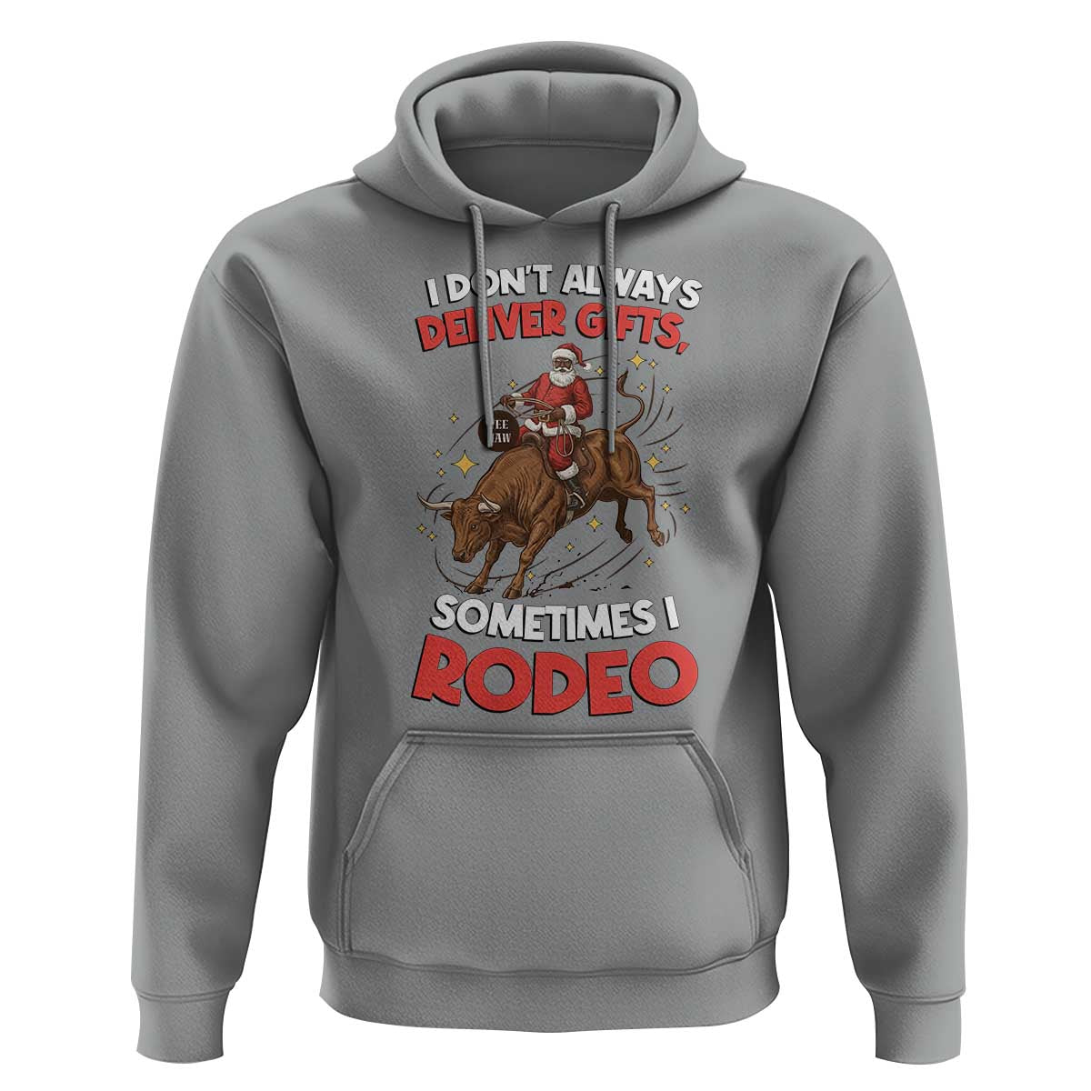 Funny Black Santa Bull Riding Christmas Hoodie I Do Not Deliver Gifts I Rodeo - Wonder Print Shop