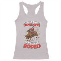 Funny Black Santa Bull Riding Christmas Racerback Tank Top I Do Not Deliver Gifts I Rodeo - Wonder Print Shop