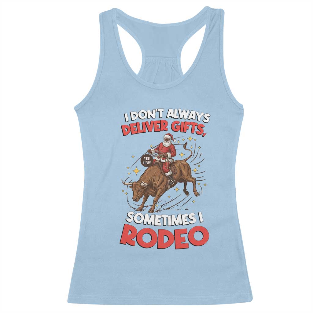Funny Black Santa Bull Riding Christmas Racerback Tank Top I Do Not Deliver Gifts I Rodeo - Wonder Print Shop