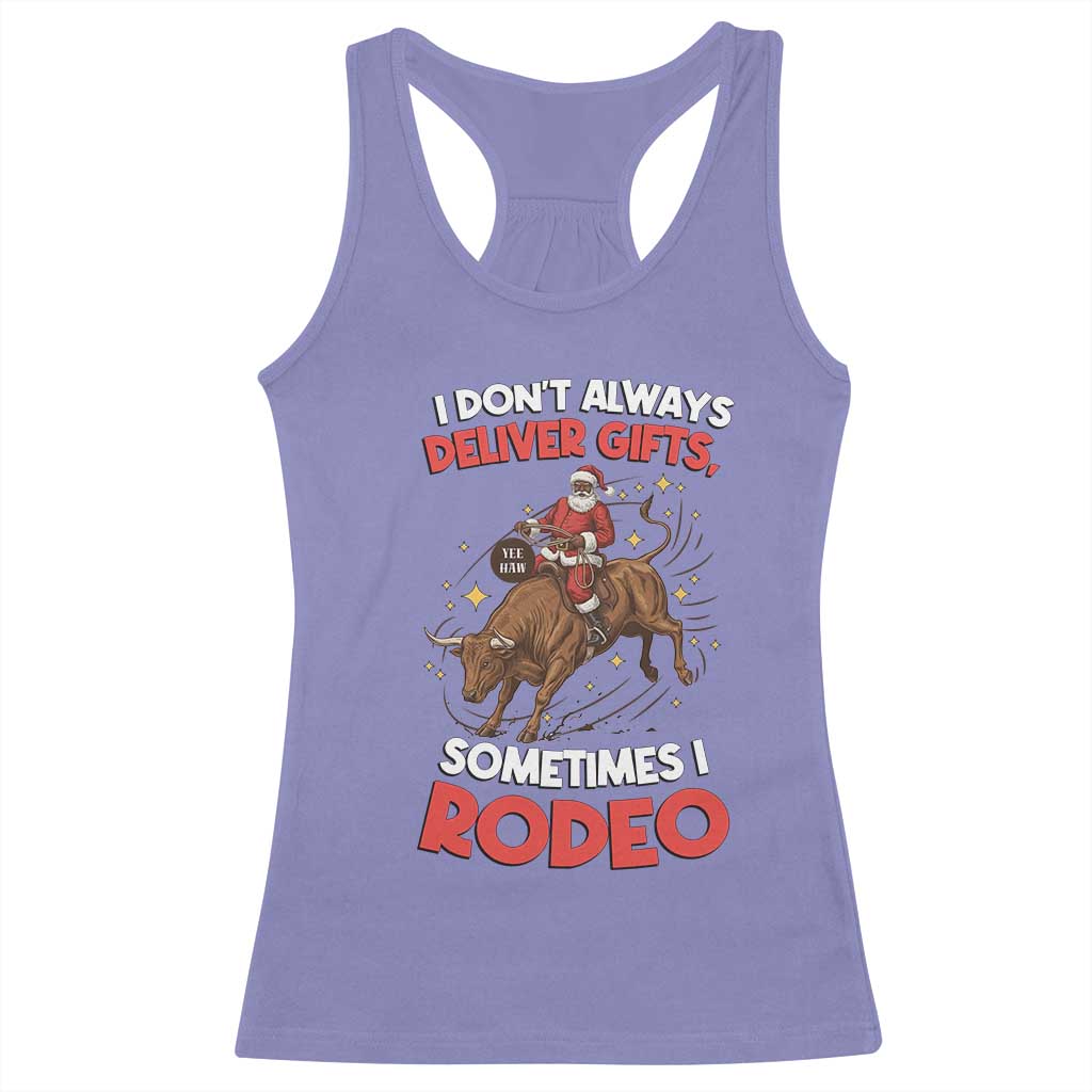 Funny Black Santa Bull Riding Christmas Racerback Tank Top I Do Not Deliver Gifts I Rodeo - Wonder Print Shop