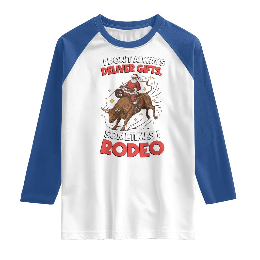 Funny Black Santa Bull Riding Christmas Raglan Shirt I Do Not Deliver Gifts I Rodeo - Wonder Print Shop