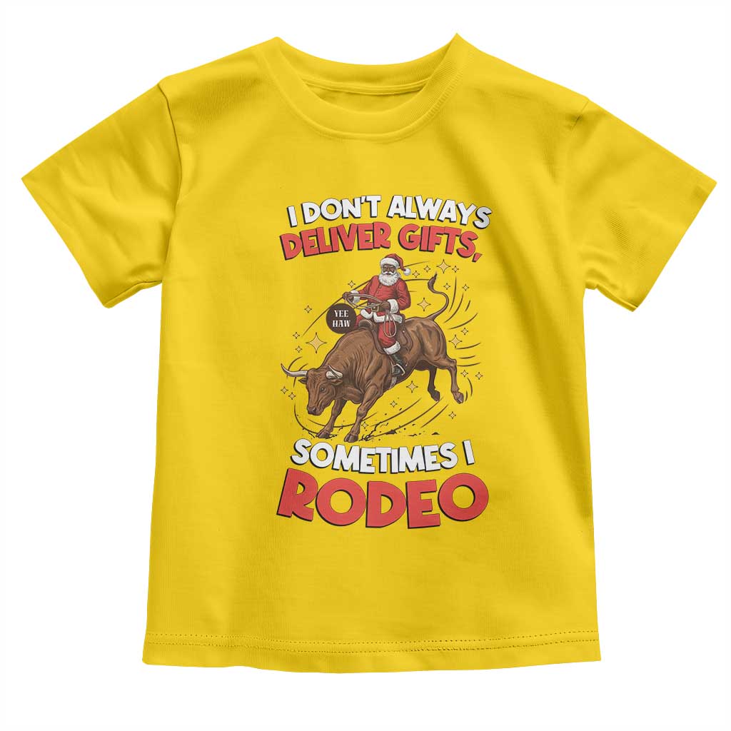 Funny Black Santa Bull Riding Christmas Toddler T Shirt I Do Not Deliver Gifts I Rodeo - Wonder Print Shop
