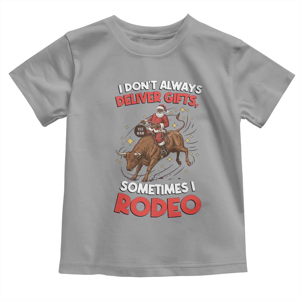 Funny Black Santa Bull Riding Christmas Toddler T Shirt I Do Not Deliver Gifts I Rodeo - Wonder Print Shop