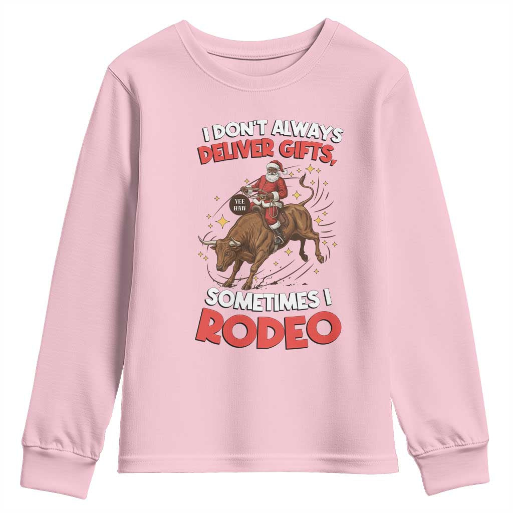 Funny Black Santa Bull Riding Christmas Youth Sweatshirt I Do Not Deliver Gifts I Rodeo - Wonder Print Shop
