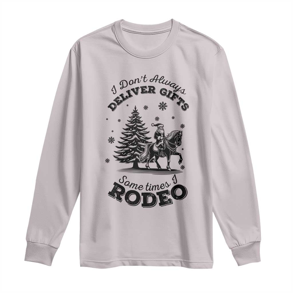 Funny Santa Cowboy Christmas Long Sleeve Shirt I Do Not Deliver Gifts I Rodeo - Wonder Print Shop