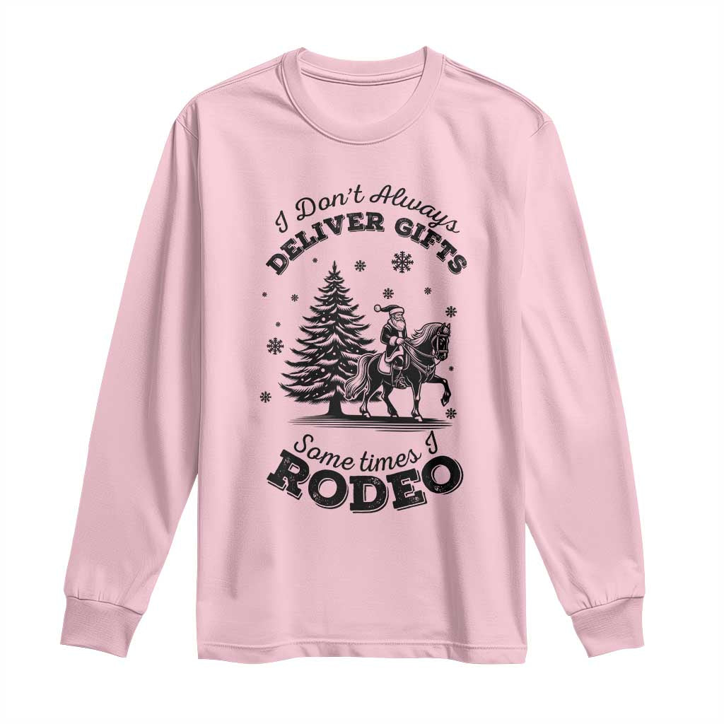 Funny Santa Cowboy Christmas Long Sleeve Shirt I Do Not Deliver Gifts I Rodeo - Wonder Print Shop