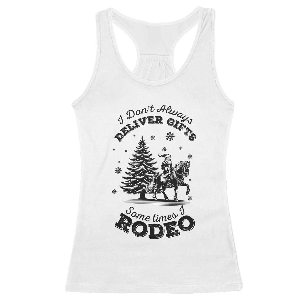 Funny Santa Cowboy Christmas Racerback Tank Top I Do Not Deliver Gifts I Rodeo - Wonder Print Shop