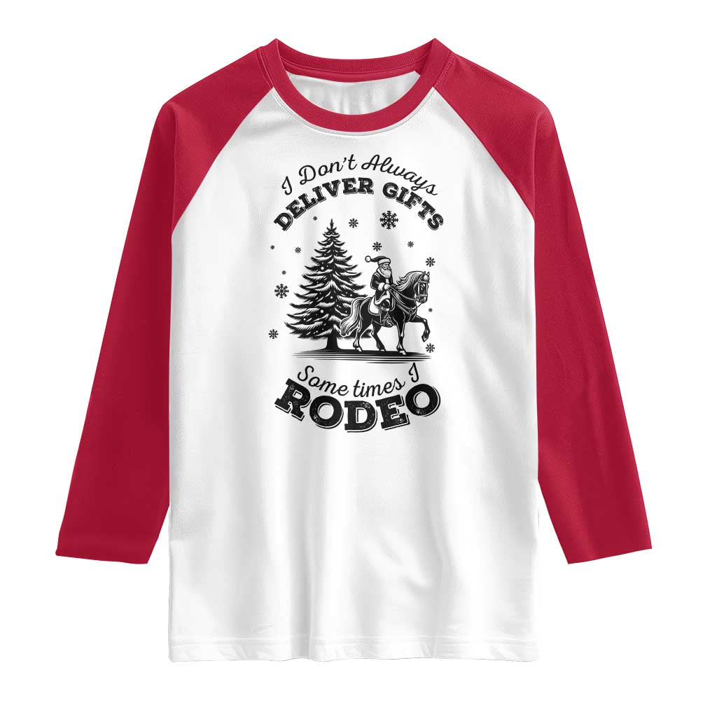 Funny Santa Cowboy Christmas Raglan Shirt I Do Not Deliver Gifts I Rodeo - Wonder Print Shop
