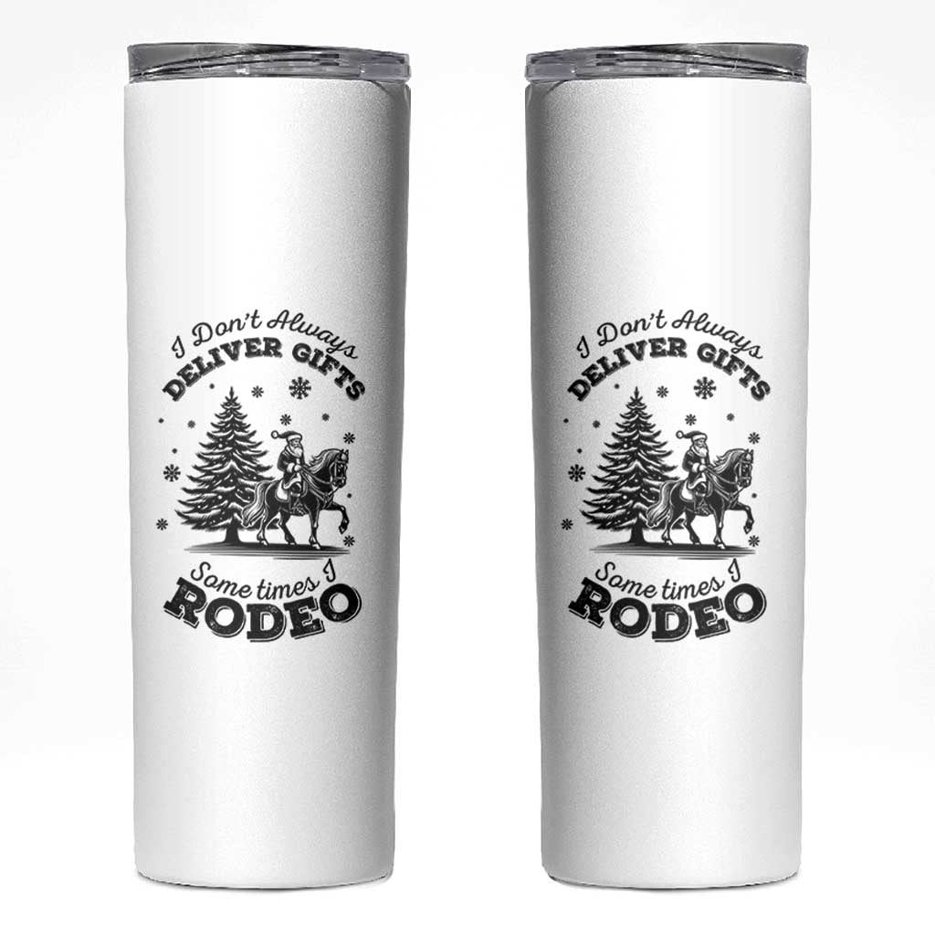 Funny Santa Cowboy Christmas Skinny Tumbler I Do Not Deliver Gifts I Rodeo - Wonder Print Shop