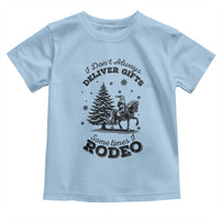 Funny Santa Cowboy Christmas Toddler T Shirt I Do Not Deliver Gifts I Rodeo - Wonder Print Shop