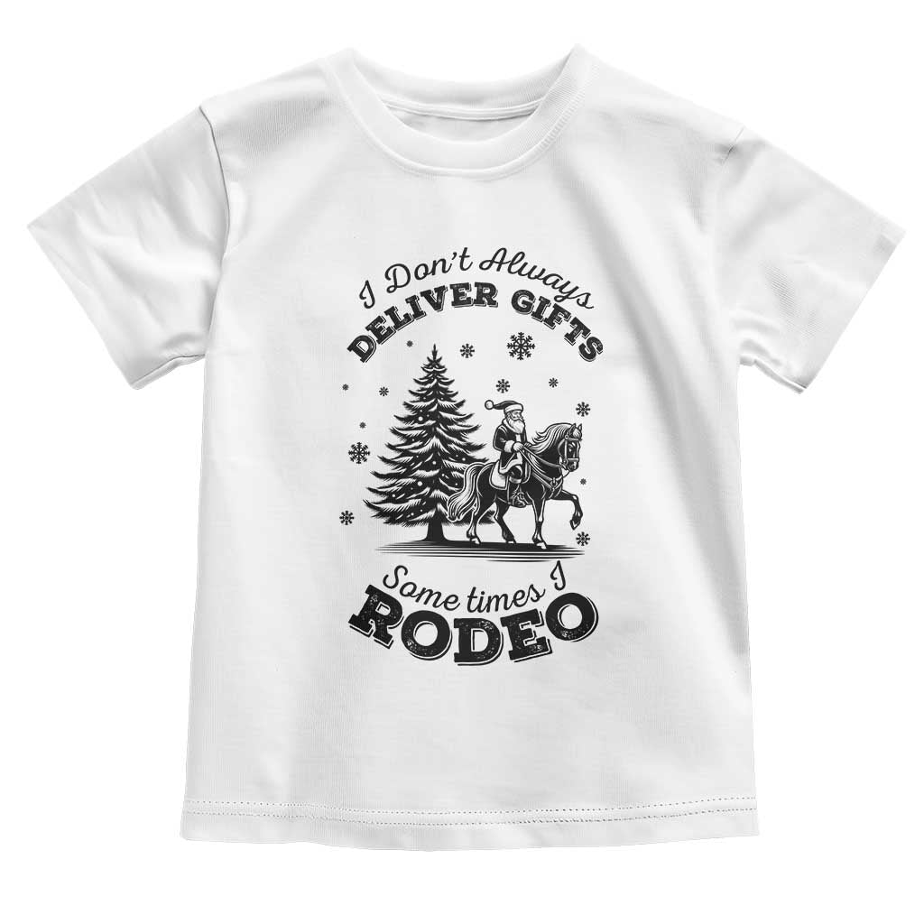 Funny Santa Cowboy Christmas Toddler T Shirt I Do Not Deliver Gifts I Rodeo - Wonder Print Shop