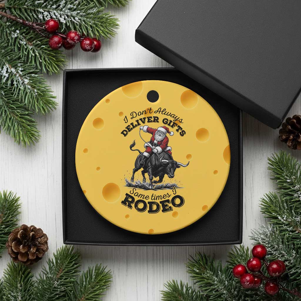 Funny Black Santa Cowboy Bull Rider Christmas Ceramic Ornament I Do Not Deliver Gifts I Rodeo - Wonder Print Shop