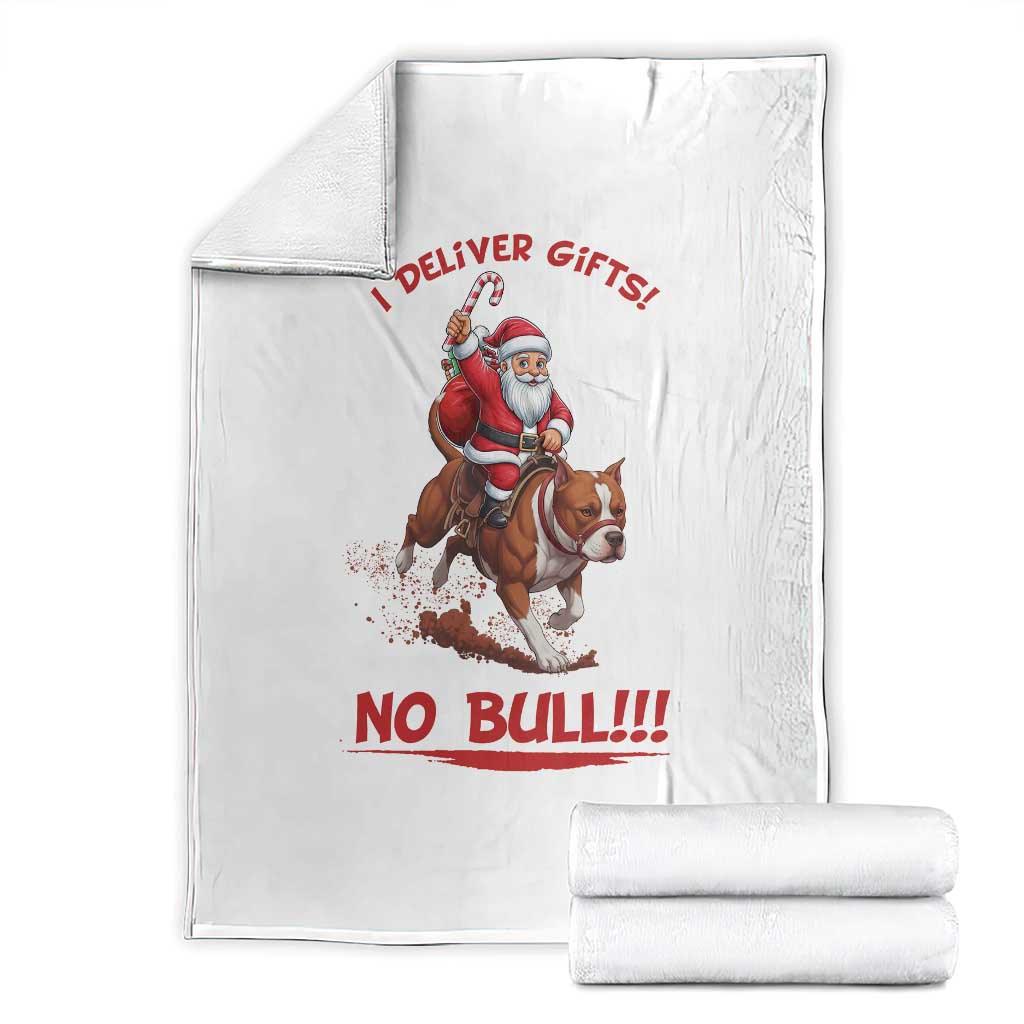 Funny Santa Pitbull Christmas Throw Blanket I Deliver Gifts No Bull - Wonder Print Shop